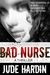 Bad Nurse