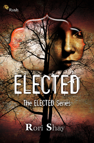 Elected (The Elected Series, #1)