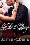 Take it Deep (Take, #2)