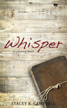 Whisper (A Lakeview Novel, #2)