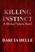 Killing Instinct (Michael Sykora Novel)