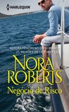 Negócio de Risco - Harlequin Nora Roberts (Portuguese Edition)