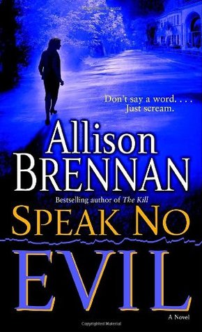 Speak No Evil (No Evil Trilogy, #1)