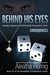 Behind His Eyes (Consequences, #4)
