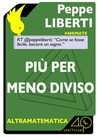 Più per meno diviso