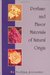Perfume and Flavor Materials of Natural Origin