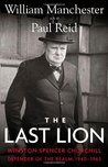 The Last Lion 3: Winston Spencer Churchill: Defender of the Realm, 1940-65