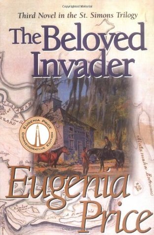 The Beloved Invader (St. Simons Trilogy, #3)