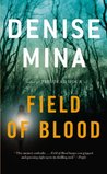 Field of Blood (Paddy Meehan, #1)