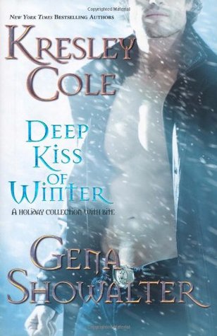 Deep Kiss Of Winter (Includes: Immortals After Dark, #8; Alien Huntress, #4.5)