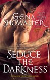 Seduce the Darkness (Alien Huntress, #4)