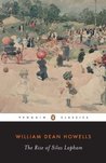 The Rise of Silas Lapham (Penguin Classics)