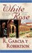 White Rose (Knight Errant, #3)
