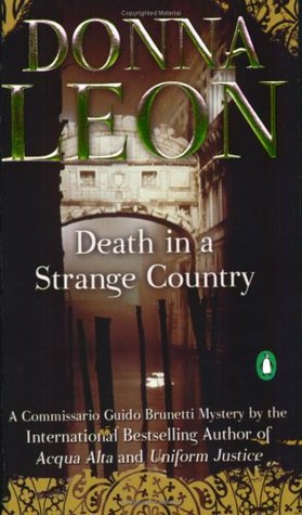  Death in a Strange Country (Commissario Brunetti, #2)  - Donna Leon