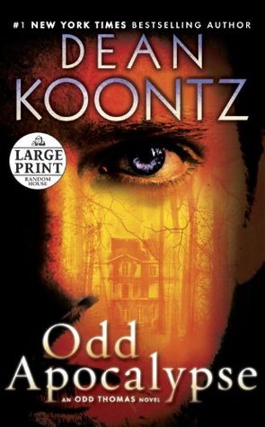 Odd Apocalypse by Dean Koontz Odd Apocalypse by Dean Koontz
