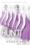 The Hunt (Project Paper Doll, #2)