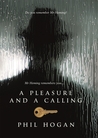 A Pleasure and a Calling