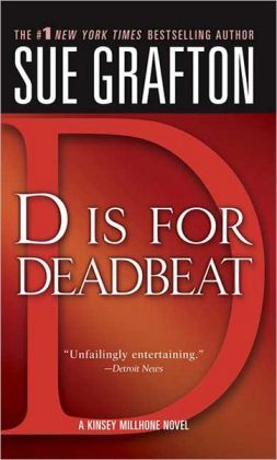 D Is For Deadbeat (Kinsey Millhone, #4)