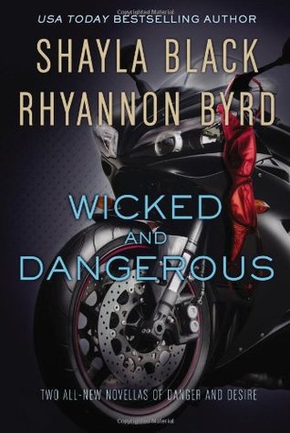 Wicked and Dangerous (Wicked Lovers, #7.5; Dangerous Tides, #1.5)