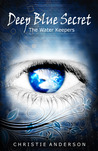 Deep Blue Secret (The Water Keepers, #1)