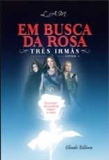 Em Busca da Rosa (Três Irmãs, #1)