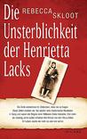 Die Unsterblichkeit der Henrietta Lacks