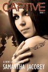 Captive (New Life, #1)