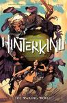 Hinterkind Vol. 1: The Waking World