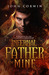 Infernal Father of Mine (Overworld Chronicles, #7)