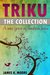 Triku The Collection