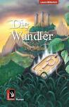 Die Wandler - Der Beginn