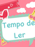 Tempo de Ler
